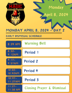 Early Dismissal – April 8, 2024
