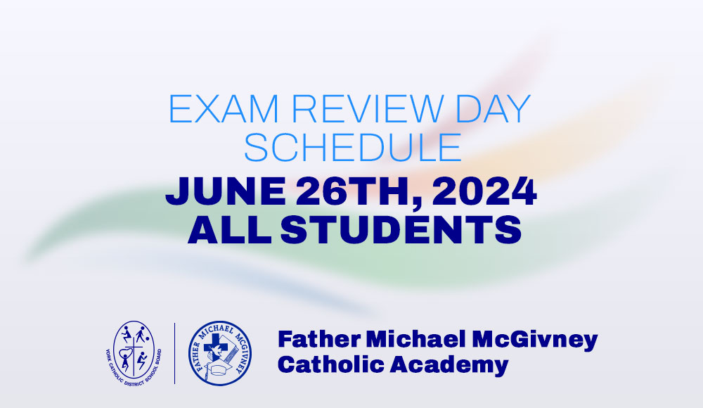 EXAM REVIEW DAY SCHEDULE
JUNE 26TH, 2024 ALL STUDENTS