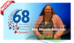 Nicole Sinclair Named 2024 Ontario CEC Teacher of the Year